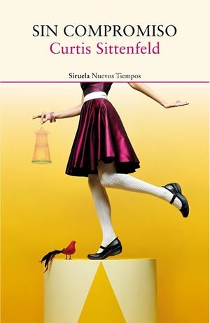SIN COMPROMISO | 9788416854127 | SITTENFELD, CURTIS | Llibreria Drac - Llibreria d'Olot | Comprar llibres en català i castellà online