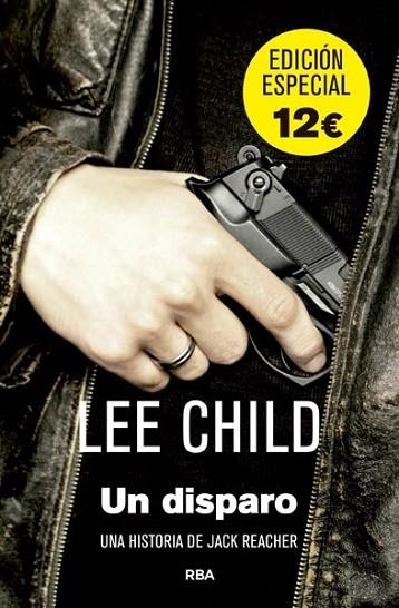 DISPARO, UN | 9788490069882 | CHILD, LEE | Llibreria Drac - Librería de Olot | Comprar libros en catalán y castellano online