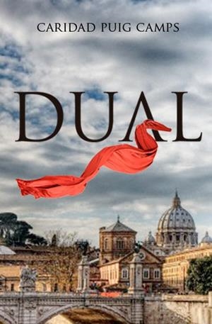 DUAL | 9788490067567 | PUIG, CARIDAD | Llibreria Drac - Llibreria d'Olot | Comprar llibres en català i castellà online
