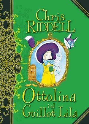 OTTOLINA I EL GUILLOT LILA | 9788466142083 | RIDDELL, CHRIS | Llibreria Drac - Librería de Olot | Comprar libros en catalán y castellano online