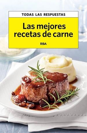 MEJORES RECETAS DE CARNE, LAS | 9788490066751 | VV.AA. | Llibreria Drac - Llibreria d'Olot | Comprar llibres en català i castellà online
