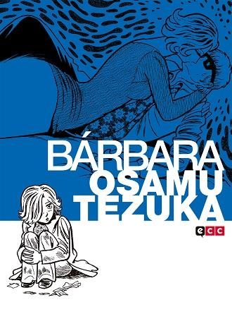 BÁRBARA | 9788416901609 | TEZUKA, OSAMU | Llibreria Drac - Llibreria d'Olot | Comprar llibres en català i castellà online