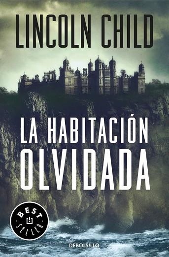 HABITACIÓN OLVIDADA, LA (JEREMY LOGAN 4) | 9788466338394 | CHILD, LINCOLN | Llibreria Drac - Librería de Olot | Comprar libros en catalán y castellano online