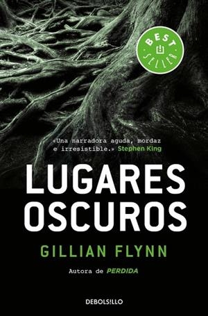 LUGARES OSCUROS | 9788466338424 | FLYNN, GILLIAN | Llibreria Drac - Llibreria d'Olot | Comprar llibres en català i castellà online