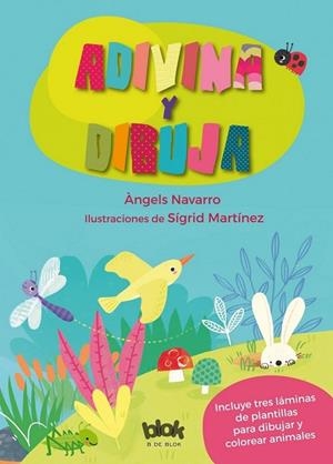 ADIVINA Y DIBUJA | 9788416712298 | MARTÍNEZ, SIGRID; NAVARRO, ÀNGELS | Llibreria Drac - Librería de Olot | Comprar libros en catalán y castellano online