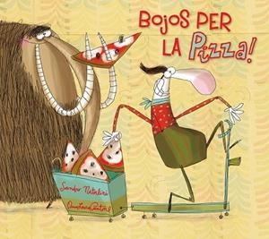 BOJOS PER LA PIZZA! | 9788491450269 | NATALINI, SANDRO | Llibreria Drac - Librería de Olot | Comprar libros en catalán y castellano online
