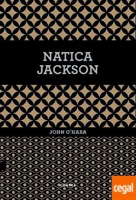 NATICA JACKSON | 9788494652707 | O'HARA, JOHN | Llibreria Drac - Librería de Olot | Comprar libros en catalán y castellano online