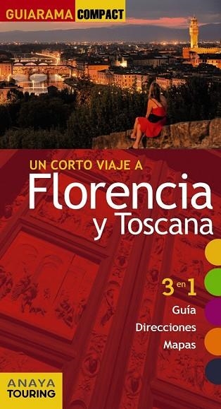 FLORENCIA Y TOSCANA 2017 (GUIARAMA COMPACT) | 9788499358826 | VV.AA. | Llibreria Drac - Librería de Olot | Comprar libros en catalán y castellano online