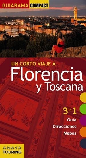 FLORENCIA Y TOSCANA 2017 (GUIARAMA COMPACT) | 9788499358826 | VV.AA. | Llibreria Drac - Librería de Olot | Comprar libros en catalán y castellano online