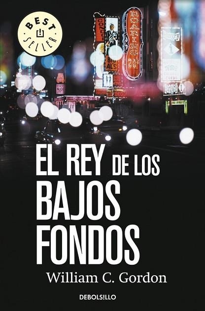 REY DE LOS BAJOS FONDOS, EL | 9788490322611 | GORDON, WILLIAM C | Llibreria Drac - Llibreria d'Olot | Comprar llibres en català i castellà online