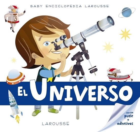 UNIVERSO, EL (BABY ENCICLOPEDIA LAROUSSE) | 9788416641161 | VV.AA. | Llibreria Drac - Librería de Olot | Comprar libros en catalán y castellano online