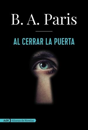 AL CERRAR LA PUERTA | 9788491045830 | PARIS, B. A. | Llibreria Drac - Llibreria d'Olot | Comprar llibres en català i castellà online