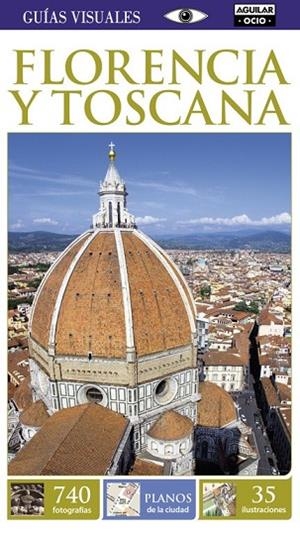 FLORENCIA Y TOSCANA 2017 (GUÍAS VISUALES) | 9788403516922 | AA.DD. | Llibreria Drac - Librería de Olot | Comprar libros en catalán y castellano online