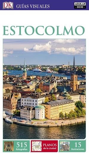 ESTOCOLMO 2017 (GUÍAS VISUALES) | 9788403516311 | AA.DD. | Llibreria Drac - Librería de Olot | Comprar libros en catalán y castellano online