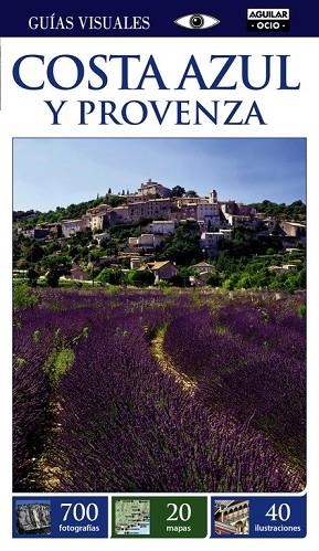 COSTA AZUL Y PROVENZA 2015 (GUÍAS VISUALES) | 9788403506916 | AA.DD. | Llibreria Drac - Librería de Olot | Comprar libros en catalán y castellano online