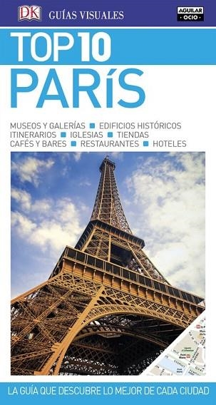 PARÍS 2017 (GUÍAS TOP 10) | 9788403516816 | AA.DD. | Llibreria Drac - Librería de Olot | Comprar libros en catalán y castellano online