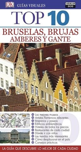 BRUSELAS, BRUJAS, AMBERES Y GANTE 2017 (GUÍAS TOP 10) | 9788403516632 | AA.DD. | Llibreria Drac - Librería de Olot | Comprar libros en catalán y castellano online