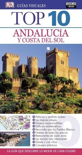 ANDALUCÍA Y COSTA DEL SOL 2017 (GUÍAS TOP 10) | 9788403513808 | AA.DD. | Llibreria Drac - Librería de Olot | Comprar libros en catalán y castellano online