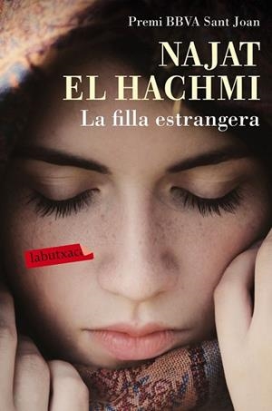 FILLA ESTRANGERA, LA | 9788416600748 | EL HACHMI, NAJAT | Llibreria Drac - Librería de Olot | Comprar libros en catalán y castellano online