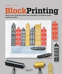 BLOCK PRINTING | 9788425229800 | LAUREN, ANDREA | Llibreria Drac - Librería de Olot | Comprar libros en catalán y castellano online
