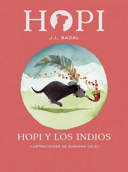HOPI Y LOS INDIOS (HOPI 4) | 9788424658434 | BADAL, JOSEP LLUÍS | Llibreria Drac - Librería de Olot | Comprar libros en catalán y castellano online