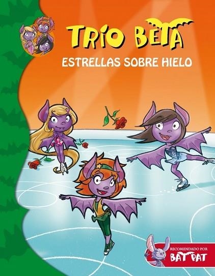 ESTRELLAS SOBRE HIELO (TRIO BETA 6) | 9788415580577 | VV.AA. | Llibreria Drac - Llibreria d'Olot | Comprar llibres en català i castellà online