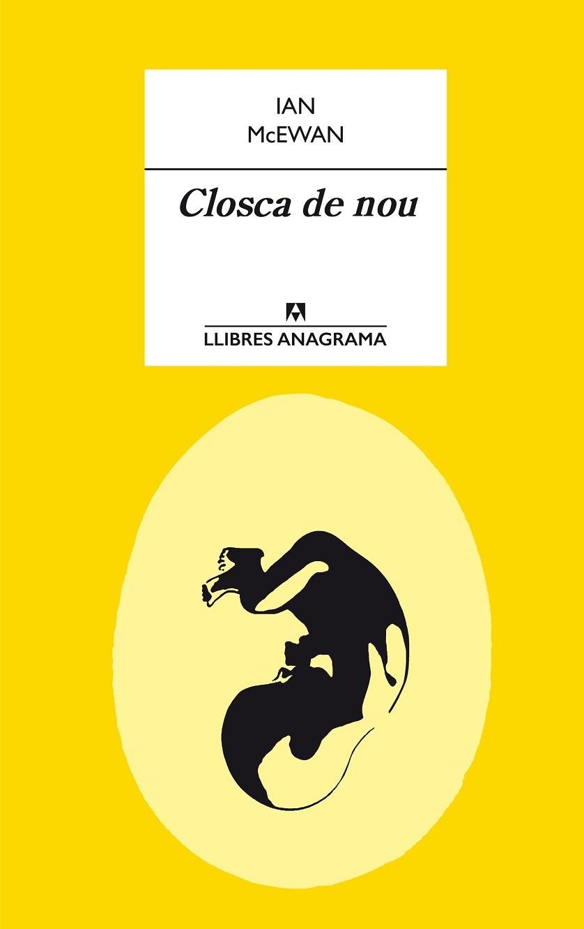 CLOSCA DE NOU | 9788433915412 | MCEWAN, IAN | Llibreria Drac - Llibreria d'Olot | Comprar llibres en català i castellà online
