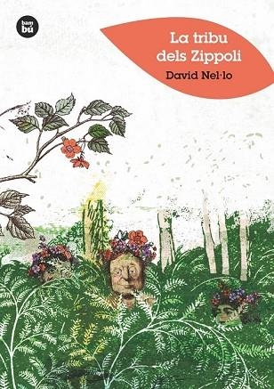 TRIBU DELS ZIPPOLI, LA (BAMBU 29) | 9788483435021 | NEL·LO, DAVID | Llibreria Drac - Librería de Olot | Comprar libros en catalán y castellano online
