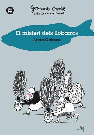 MISTERI DELS LLOBARROS, EL (BAMBU 28) | 9788483435014 | CABEZA, ANNA | Llibreria Drac - Llibreria d'Olot | Comprar llibres en català i castellà online