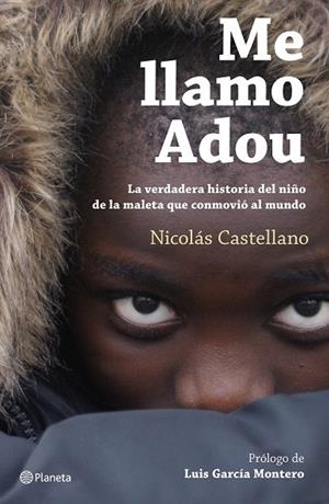 ME LLAMO ADOU | 9788408166566 | CASTELLANO, NICOLAS | Llibreria Drac - Llibreria d'Olot | Comprar llibres en català i castellà online