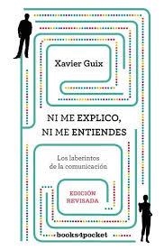 NI ME EXPLICO NI ME ENTIENDES | 9788416622030 | GUIX, XAVIER | Llibreria Drac - Librería de Olot | Comprar libros en catalán y castellano online