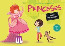 PRINCESES. MANUAL D'INSTRUCCIONS | 9788491450221 | BRIÈRE-HAQUET, ALICE; ALLAG, MÉLANIE | Llibreria Drac - Librería de Olot | Comprar libros en catalán y castellano online