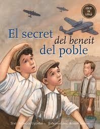 SECRET DEL BENEIT DEL POBLE, EL | 9788491450245 | UPJOHN, REBECCA; BENOIT, RENNE | Llibreria Drac - Librería de Olot | Comprar libros en catalán y castellano online