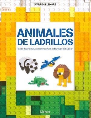 ANIMALES DE LADRILLOS | 9789089987990 | ELSMORE, WARREN | Llibreria Drac - Librería de Olot | Comprar libros en catalán y castellano online