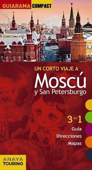 MOSCÚ Y SAN PETERSBURGO 2017 (GUIARAMA COMPACT) | 9788499358833 | MORTE, MARC | Llibreria Drac - Librería de Olot | Comprar libros en catalán y castellano online
