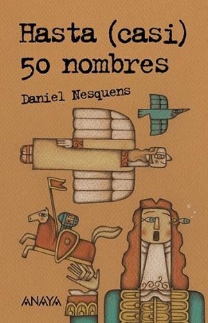 HASTA (CASI) 50 NOMBRES | 9788469833544 | NESQUENS, DANIEL | Llibreria Drac - Llibreria d'Olot | Comprar llibres en català i castellà online