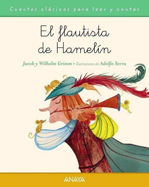 FLAUTISTA DE HAMELÍN, EL | 9788469808788 | GRIMM, JACOB / GRIMM, WILHELM | Llibreria Drac - Librería de Olot | Comprar libros en catalán y castellano online