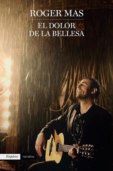 DOLOR DE LA BELLESA, EL | 9788416367931 | MAS, ROGER | Llibreria Drac - Librería de Olot | Comprar libros en catalán y castellano online