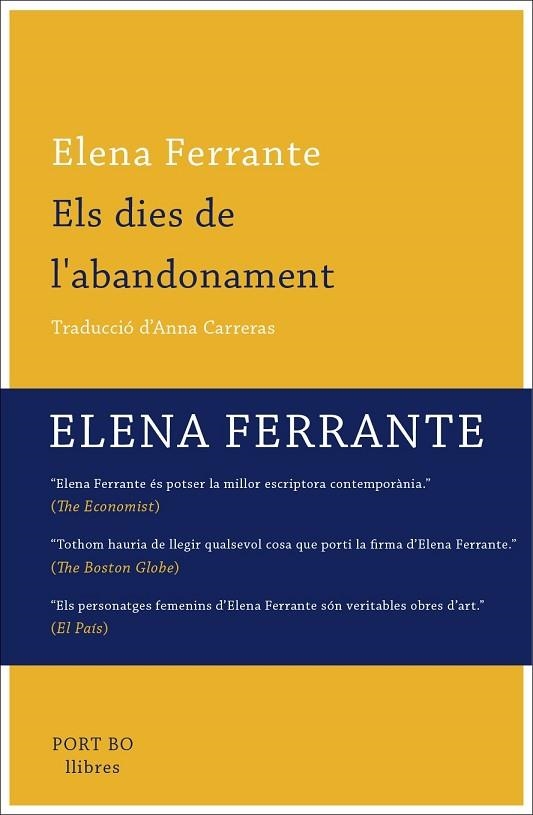 DIES DE L'ABANDONAMENT, ELS | 9788416259779 | FERRANTE, ELENA | Llibreria Drac - Librería de Olot | Comprar libros en catalán y castellano online