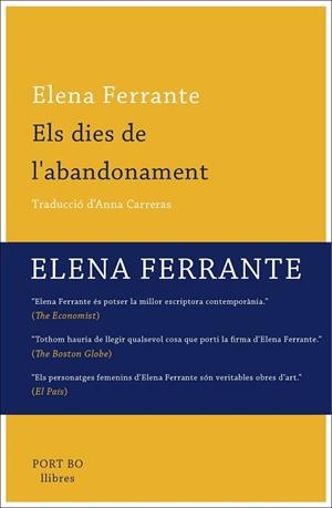 DIES DE L'ABANDONAMENT, ELS | 9788416259779 | FERRANTE, ELENA | Llibreria Drac - Llibreria d'Olot | Comprar llibres en català i castellà online