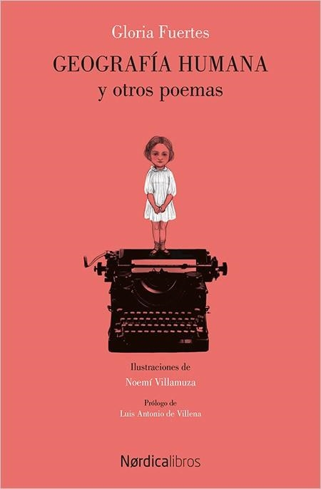GEOGRAFÍA HUMANA Y OTROS POEMAS | 9788416830527 | FUERTES GARCÍA, GLORIA / VILLAMUZA MANSO, NOEMÍ | Llibreria Drac - Librería de Olot | Comprar libros en catalán y castellano online