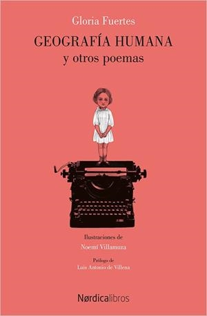 GEOGRAFÍA HUMANA Y OTROS POEMAS | 9788416830527 | FUERTES GARCÍA, GLORIA / VILLAMUZA MANSO, NOEMÍ | Llibreria Drac - Librería de Olot | Comprar libros en catalán y castellano online