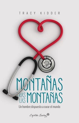 MONTAÑAS TRAS LAS MONTAÑAS | 9788494645334 | KIDDER, TRACY | Llibreria Drac - Librería de Olot | Comprar libros en catalán y castellano online