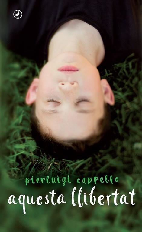 AQUESTA LLIBERTAT | 9788416673292 | CAPPELLO, PIERLUIGI | Llibreria Drac - Llibreria d'Olot | Comprar llibres en català i castellà online