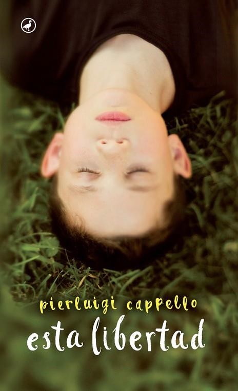 ESTA LIBERTAD | 9788416673308 | CAPPELLO, PIERLUIGI | Llibreria Drac - Llibreria d'Olot | Comprar llibres en català i castellà online