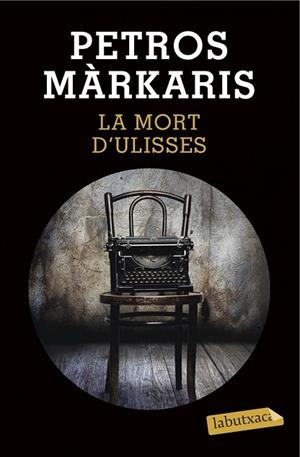 MORT D'ULISSES, LA | 9788490663844 | MÁRKARIS, PETROS | Llibreria Drac - Llibreria d'Olot | Comprar llibres en català i castellà online