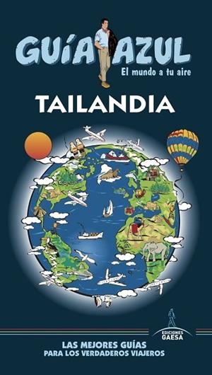 TAILANDIA 2017 (GUIA AZUL) | 9788416766703 | MAZARRASA, LUIS; SANZ, JAVIER | Llibreria Drac - Llibreria d'Olot | Comprar llibres en català i castellà online