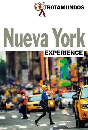 NUEVA YORK 2017 (TROTAMUNDOS EXPERIENCE) | 9788415501718 | GLOAGUEN, PHILIPPE | Llibreria Drac - Librería de Olot | Comprar libros en catalán y castellano online