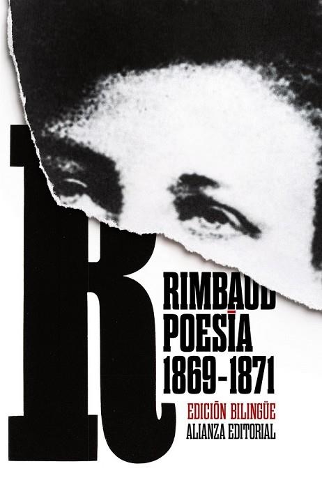 POESÍA (1869-1871) (BILINGUE) | 9788491045977 | RIMBAUD, ARTHUR | Llibreria Drac - Librería de Olot | Comprar libros en catalán y castellano online