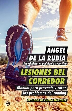 LESIONES DEL CORREDOR | 9788490605011 | DE LA RUBIA, ÁNGEL | Llibreria Drac - Llibreria d'Olot | Comprar llibres en català i castellà online